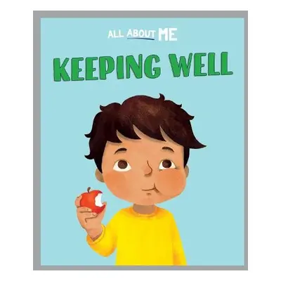 All About Me: Keeping Well - Lester, Dan