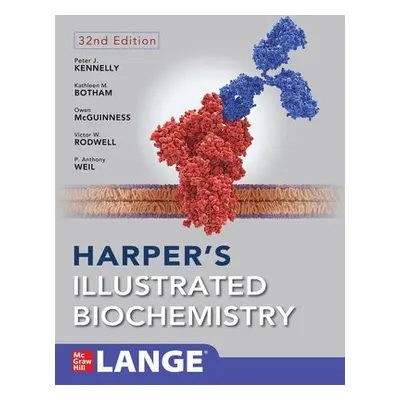 Harper's Illustrated Biochemistry, Thirty-Second Edition - Kennelly, Peter a Botham, Kathleen a 