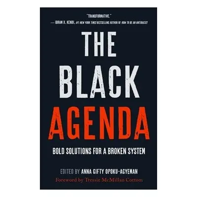 Black Agenda - Opoku-Agyeman, Anna Gifty