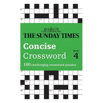 Sunday Times Concise Crossword Book 4 - The Times Mind Games a Biddlecombe, Peter