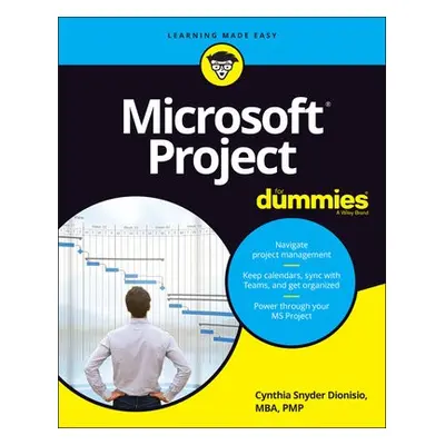 Microsoft Project For Dummies - Dionisio, Cynthia Snyder