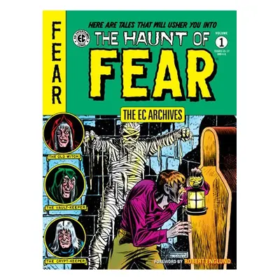 EC Archives: The Haunt of Fear Volume 1 - Feldstein, Al a Kurtzman, Harvey a Craig, Johnny