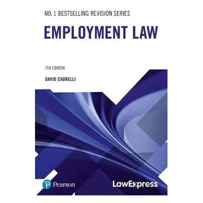 Law Express: Employment Law - Cabrelli, David