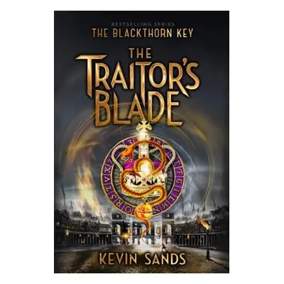 Traitor's Blade - Sands, Kevin