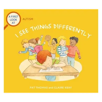 First Look At: Autism: I See Things Differently - Thomas, Pat