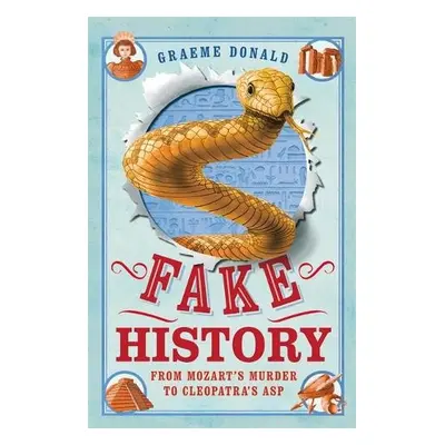 Fake History - Donald, Graeme