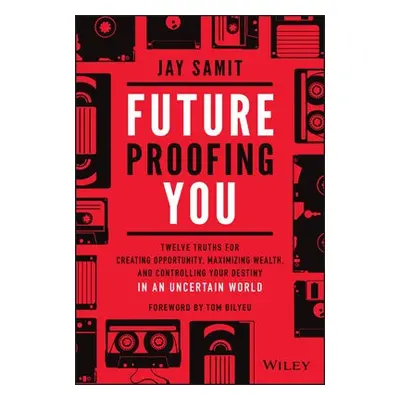 Future-Proofing You - Samit, Jay