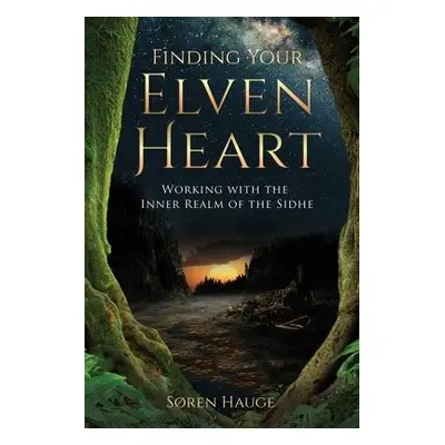 Finding Your ElvenHeart