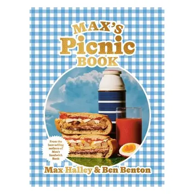 Max’s Picnic Book - Halley, Max a Benton, Benjamin