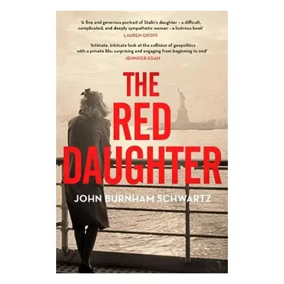 Red Daughter - Schwartz, John Burnham