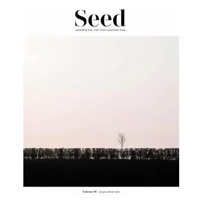 Seed Volume 1 - Seed Magazine