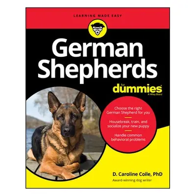 German Shepherds For Dummies - Coile, D. Caroline