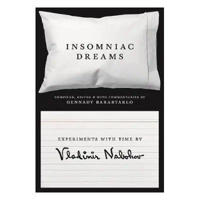 Insomniac Dreams - Nabokov, Vladimir