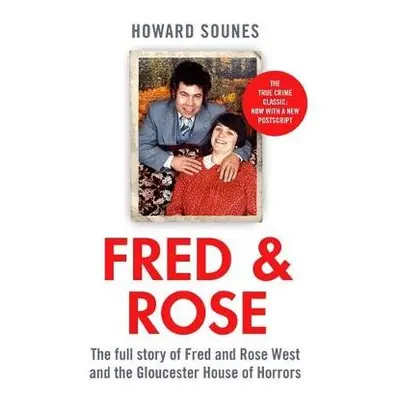 Fred a Rose - Sounes, Howard