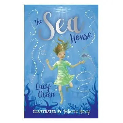 Sea House - Owen, Lucy