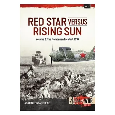 Red Star versus Rising Sun Volume 2 - Fontanellaz, Adrien