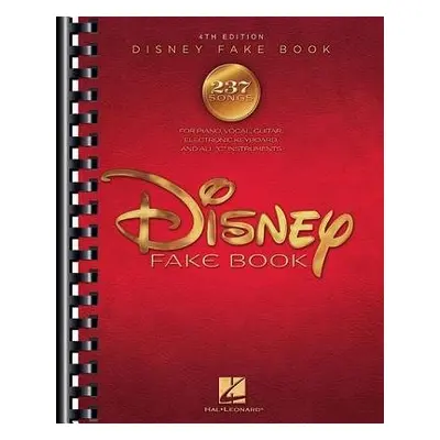 Disney Fake Book - Hal Leonard Publishing Corporation a Disney Enterprises a Wonderland Music Co