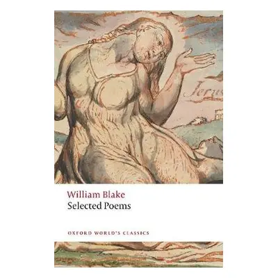 William Blake: Selected Poems - Blake, William