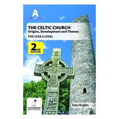 Celtic Church - Hughes, Anne