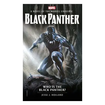 Who is the Black Panther? - Holland, Jesse J.