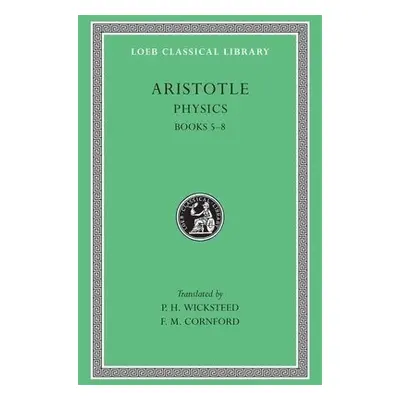 Physics, Volume II - Aristotle