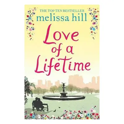 Love of a Lifetime - Hill, Melissa