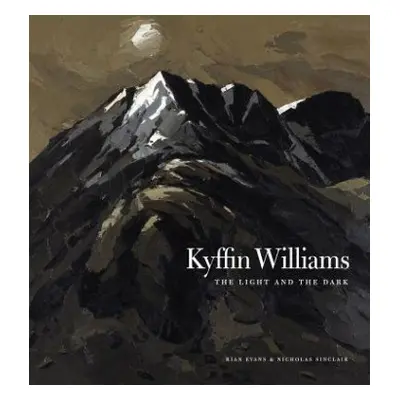 Kyffin Williams - Evans, Rian a Sinclair, Nicholas