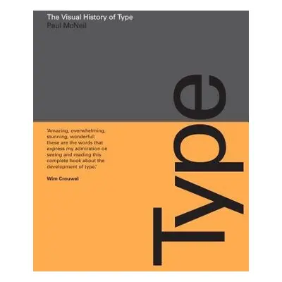 Visual History of Type - McNeil, Paul