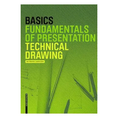 Basics Technical Drawing - Bielefeld, Bert a Skiba, Isabella