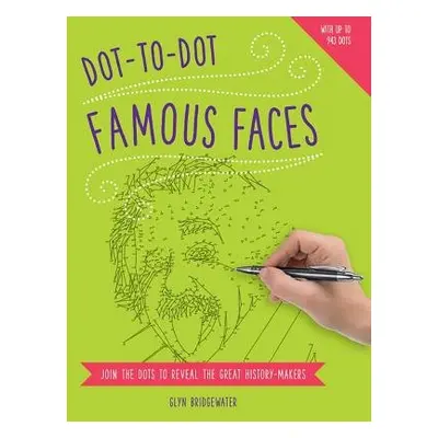 Dot to Dot: Famous Faces - Bridgewater Glyn