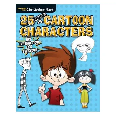 25 Quick Cartoon Characters - Hart, C