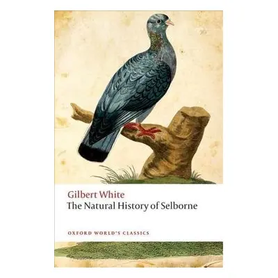 Natural History of Selborne - White, Gilbert