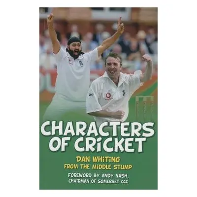 Characters of Cricket - Whiting, Dan