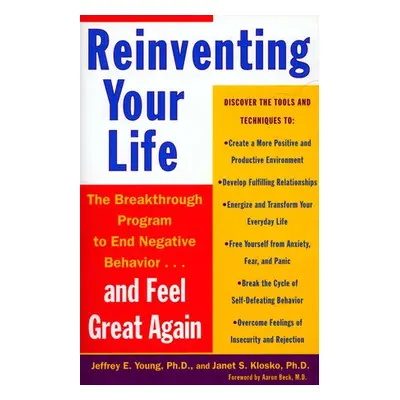 Reinventing Your Life - Young, Jeffrey E. a Klosko, Janet S.