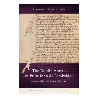 Dublin Annals of Prior John de Pembridge