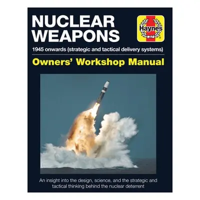 Nuclear Weapons Manual - Baker, David