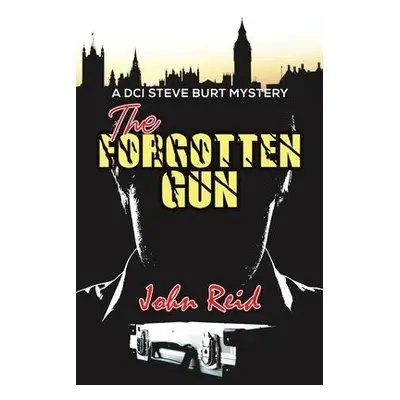 Forgotten Gun - Reid, John