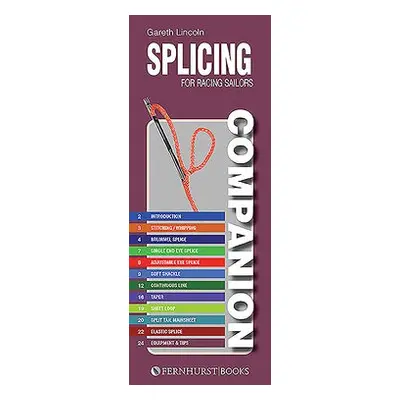 Splicing Companion for Racing Sailors - Lincoln, Gareth