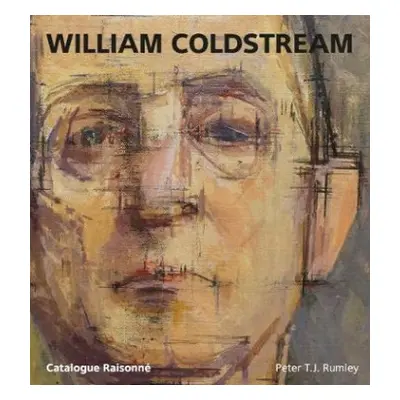 William Coldstream - Rumley, Peter