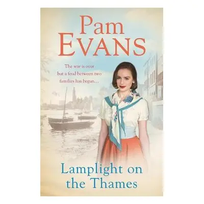 Lamplight on the Thames - Evans, Pamela