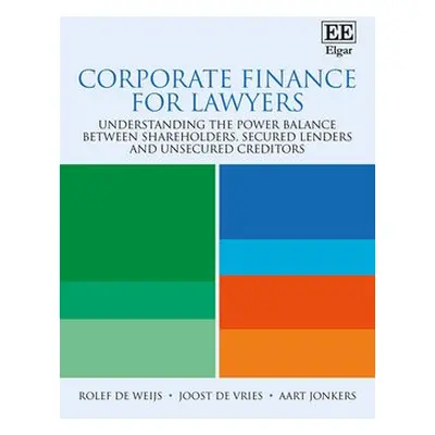 Corporate Finance for Lawyers - de Weijs, Rolef a de Vries, Joost a Jonkers, Aart