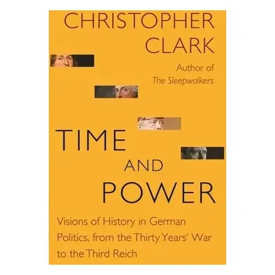 Time and Power - Clark, Christopher