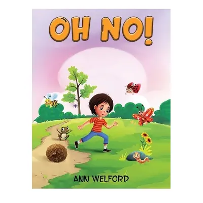 Oh No! - Welford, Ann