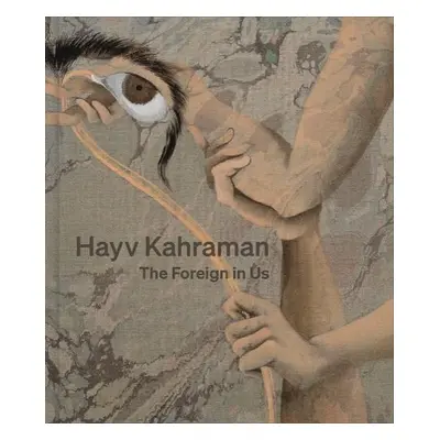 Hayv Kharaman: The Foreign in Us