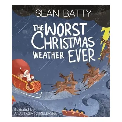 Worst Christmas Weather EVER! - Batty, Sean