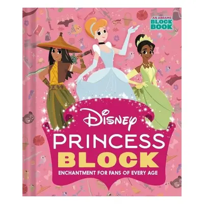 Disney Princess Block (An Abrams Block Book) - Disney