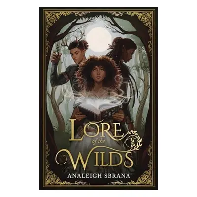 Lore of the Wilds - Sbrana, Analeigh