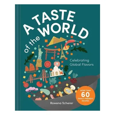 Taste of the World - Scherer, Rowena