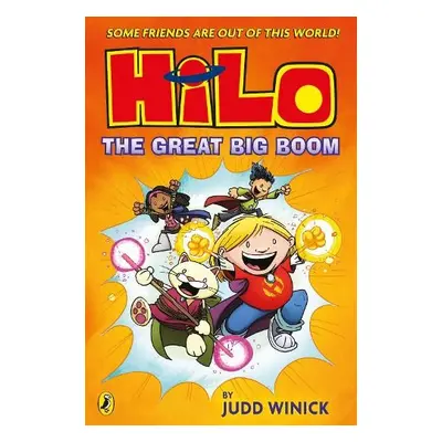 Hilo: The Great Big Boom (Hilo Book 3) - Winick, Judd