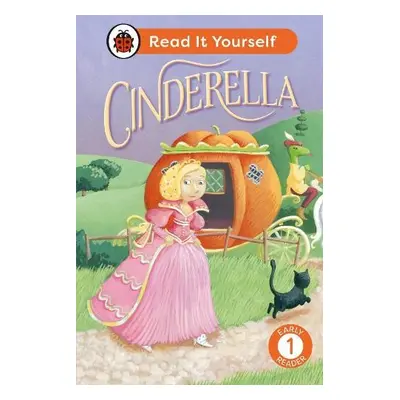 Cinderella: Read It Yourself - Level 1 Early Reader - Ladybird